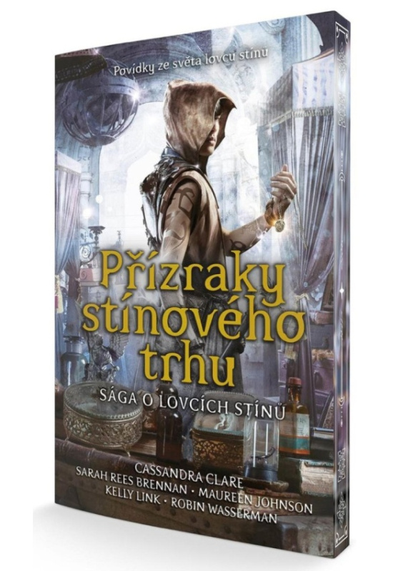 Přízraky stínového trhu - Cassandra Clareová