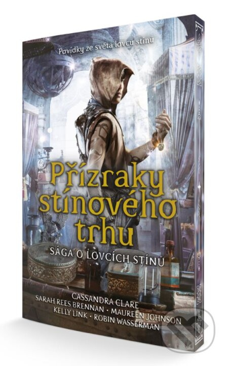 Přízraky stínového trhu - Cassandra Clareová