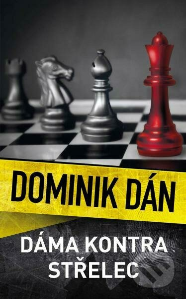 Dáma kontra střelec - Dominik Dán