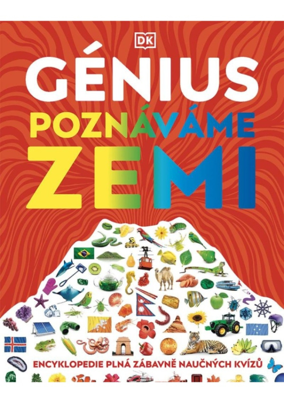 Génius - Poznáváme Zemi - Clive Gifford, Lizzie Munsey, Ian Fitzgerald
