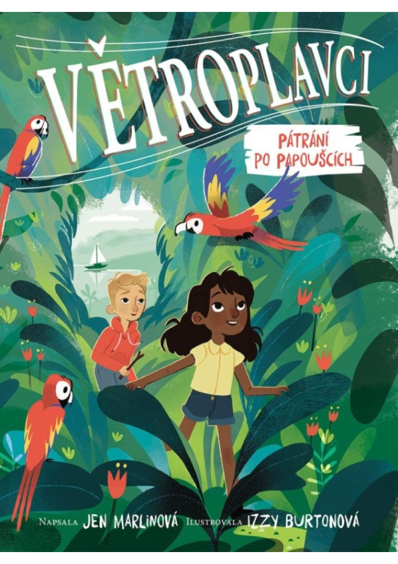 Větroplavci: Pátrání po papoušcích - Jen Marlinová