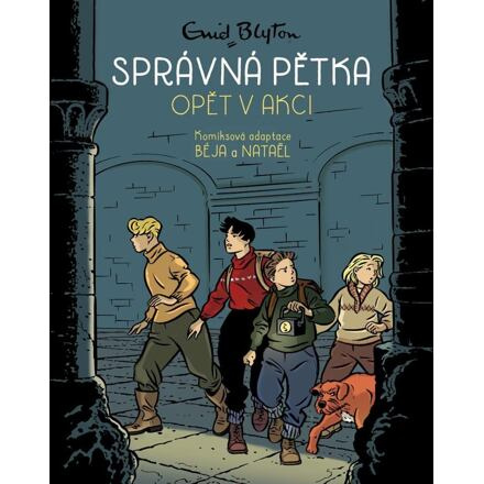 Správná pětka opět v akci - Enid Blytonová, Nataël, Beja