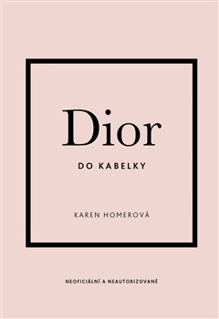 Dior do kabelky - Karen Homer