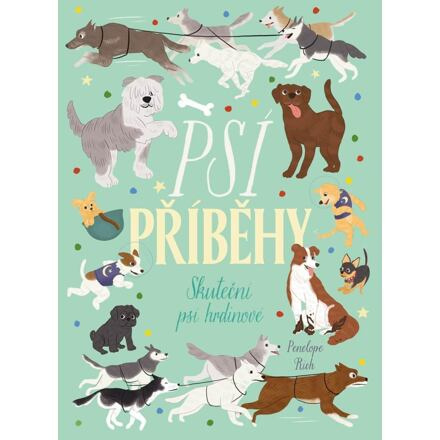 Psí příběhy - Penelope Rich