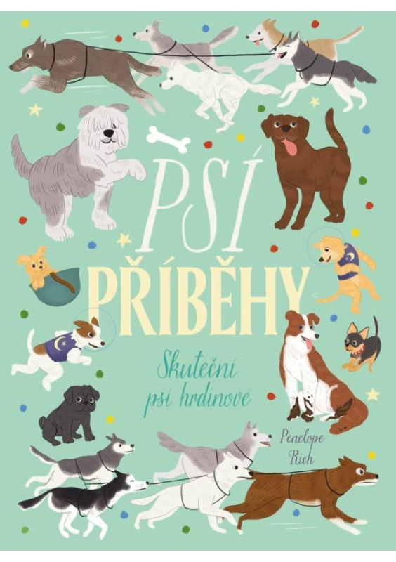 Psí příběhy - Penelope Rich