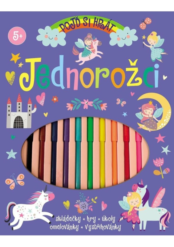 Pojď si hrát: Jednorožci - Amanda Lott
