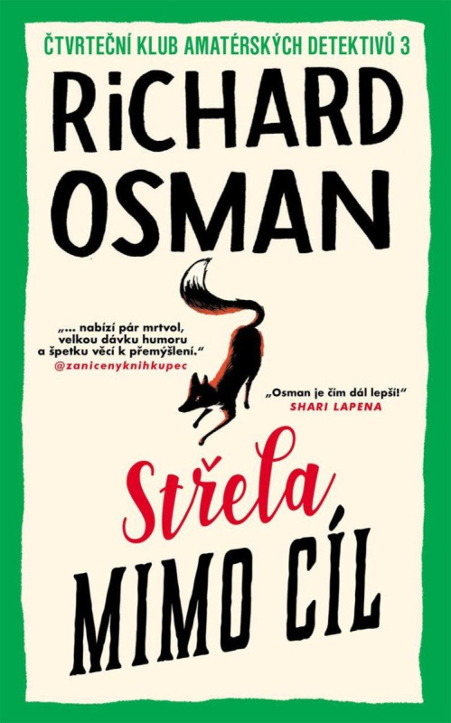 Střela mimo cíl - Richard Osman