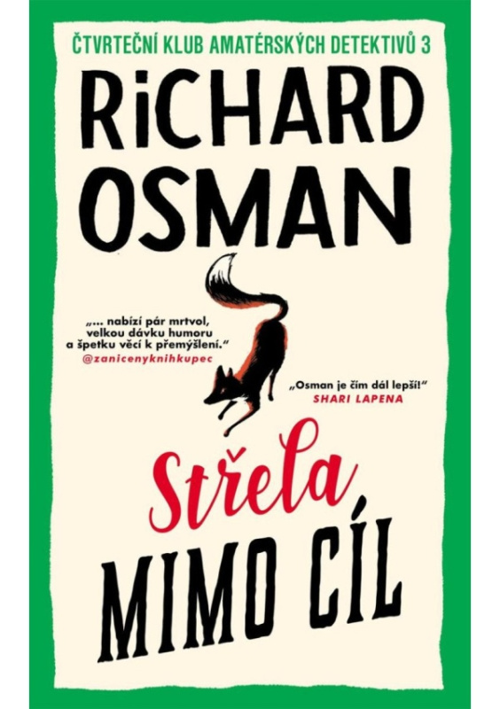 Střela mimo cíl - Richard Osman