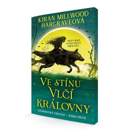 Ve stínu Vlčí královny - Kiran Millwood Hargraveová