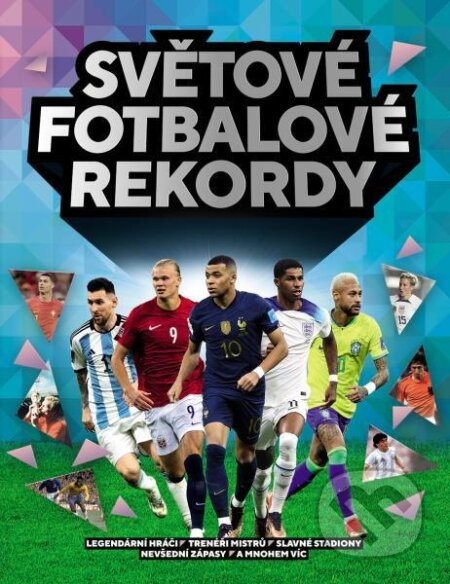 Světové fotbalové rekordy 2023 - Keir Radnedge