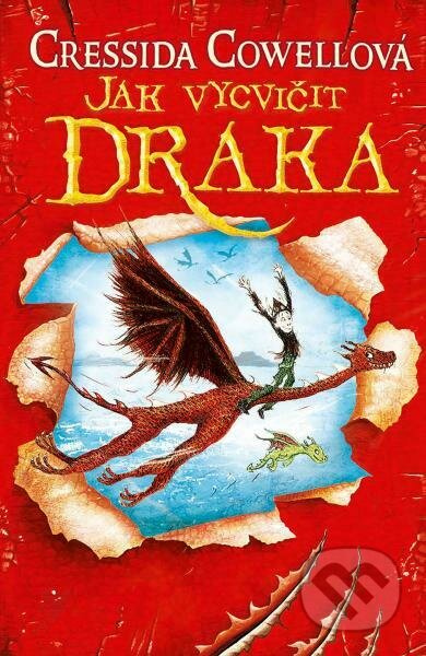 Jak vycvičit draka - Cressida Cowellová