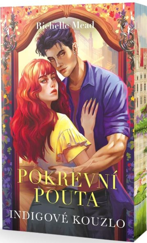 Indigové kouzlo - Richelle Mead