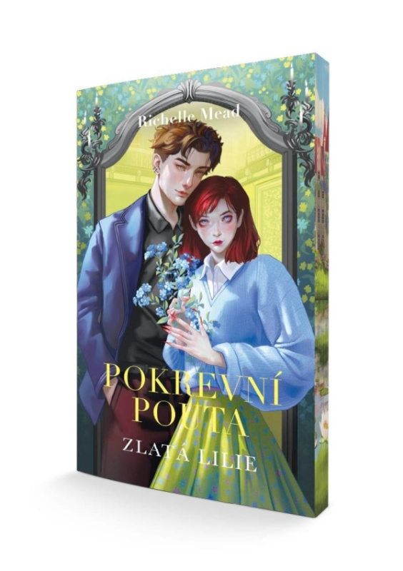 Pokrevní pouta 2: Zlatá lilie - Richelle Mead