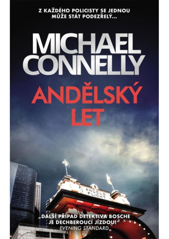 Andělský let - Michael Connelly