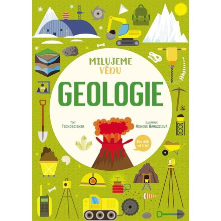 Geologie. Milujeme vědu - House Wuji Tecnoscienza