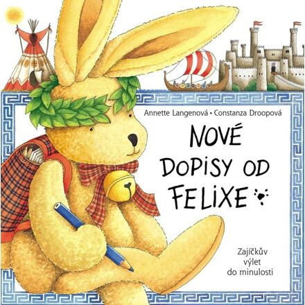 Nové dopisy od Felixe - Annette Langenová