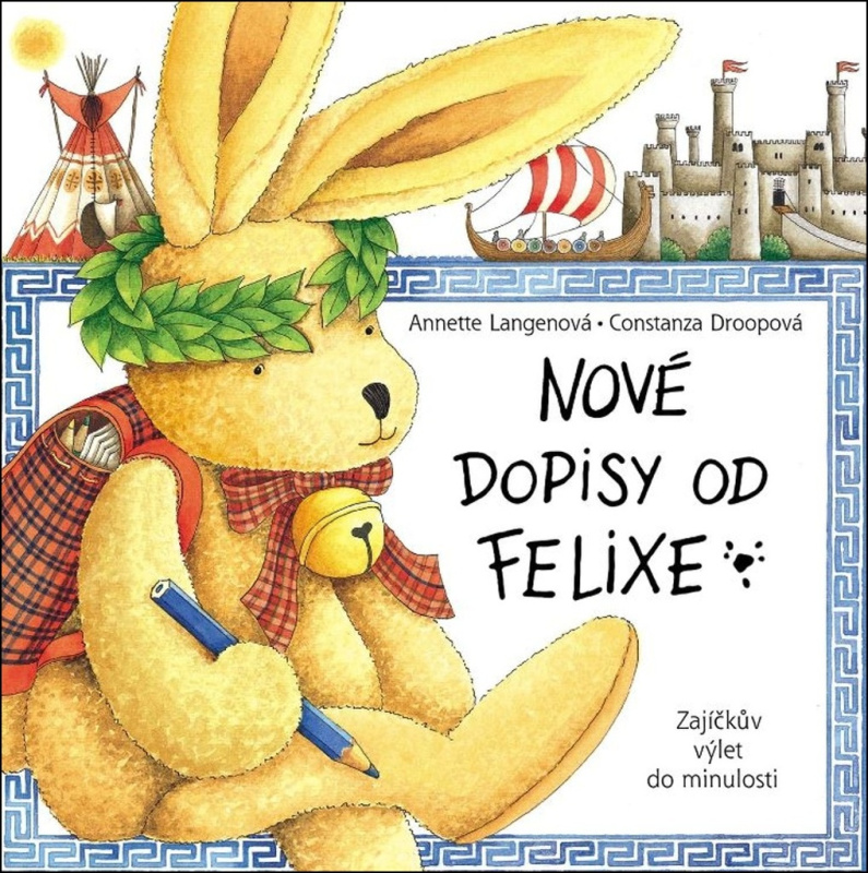 Nové dopisy od Felixe - Annette Langenová