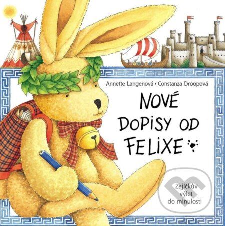 Nové dopisy od Felixe - Annette Langenová