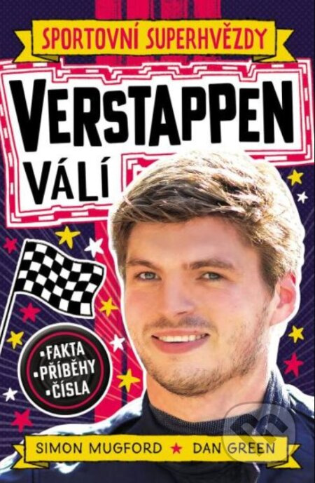 Verstappen. Sportovní superhvězdy - Simon Mugford, Dan Green