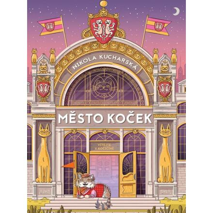 Město koček - Nikola Kucharska