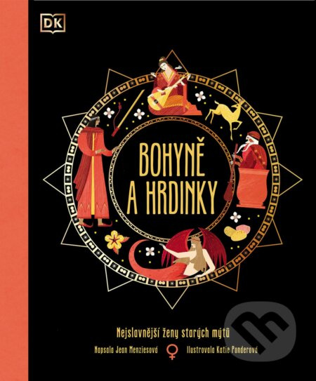 Bohyně a hrdinky - Jean Menziesová, Katie Ponderová