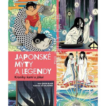 Japonské mýty a legendy - Gavin Blair
