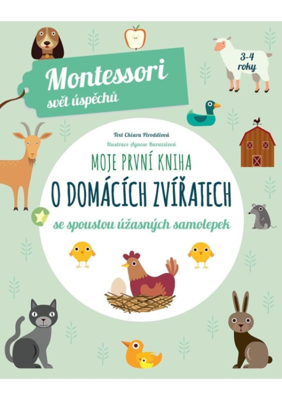 Moje první kniha o domácích zvířatech (Montessori: Svět úspěchů) - Chiara Piroddi