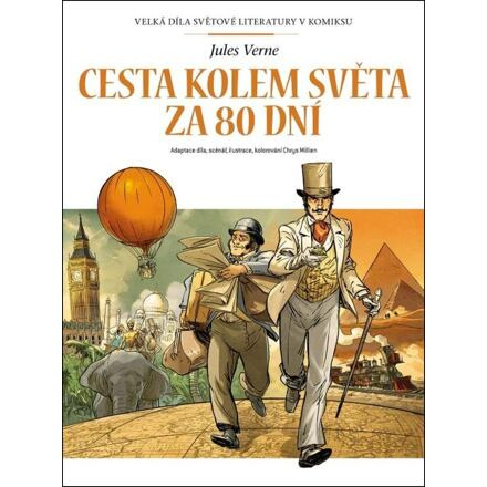 Cesta kolem světa za 80 dní - komiks - Jules Verne, Chrys Millien