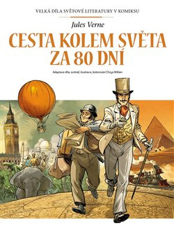 Cesta kolem světa za 80 dní - komiks - Jules Verne, Chrys Millien