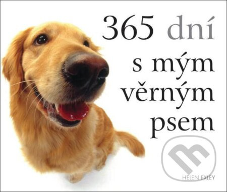 365 dní s mým věrným psem - Helen Exley