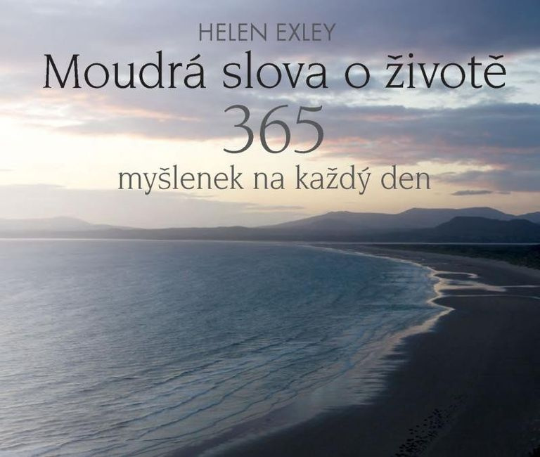 Moudrá slova o životě - 365 myšlenek na každý den Nakladatelství SLOVART s. r. o.