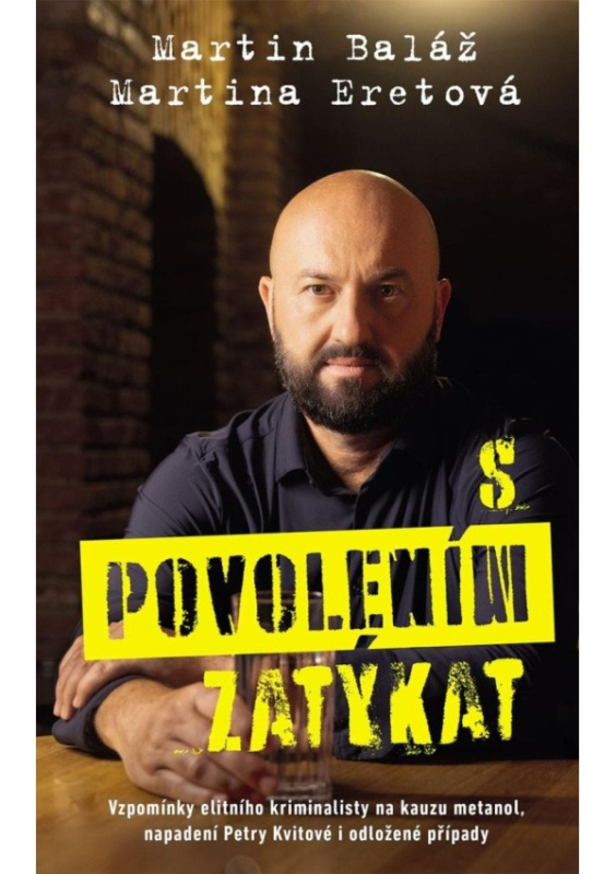 S povolením zatýkat - Martin Baláž, Martina Eretová