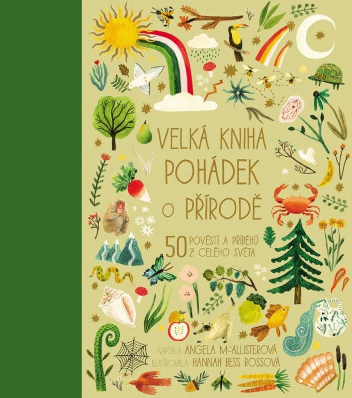 Velká kniha pohádek o přírodě - 50 pověstí a příběhů z celého světa Nakladatelství SLOVART s. r. o.