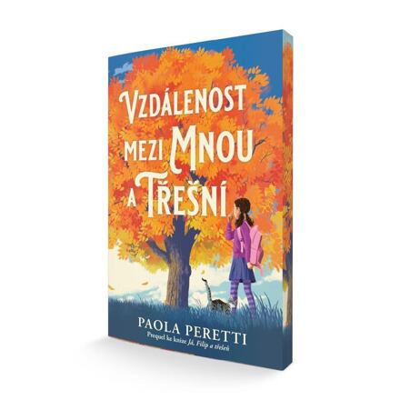 Vzdálenost mezi mnou a třešní - Paola Peretti