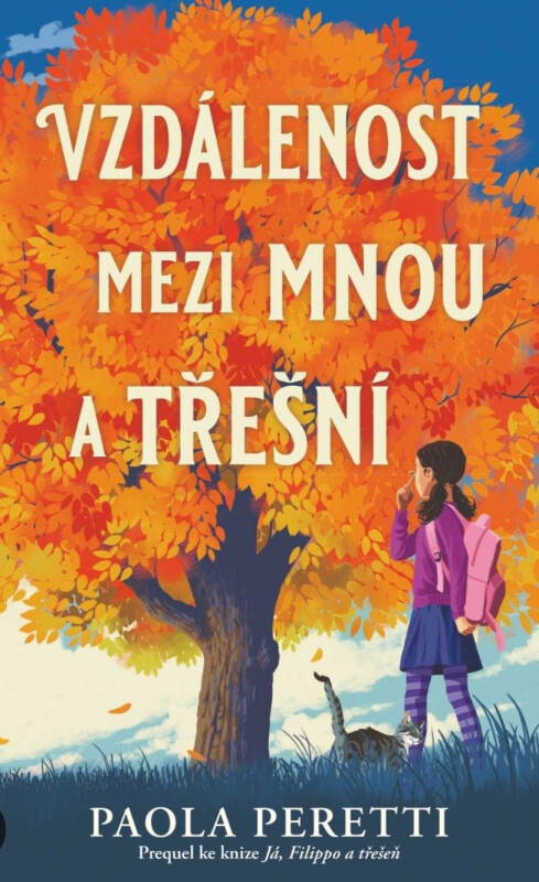 Vzdálenost mezi mnou a třešní - Paola Peretti