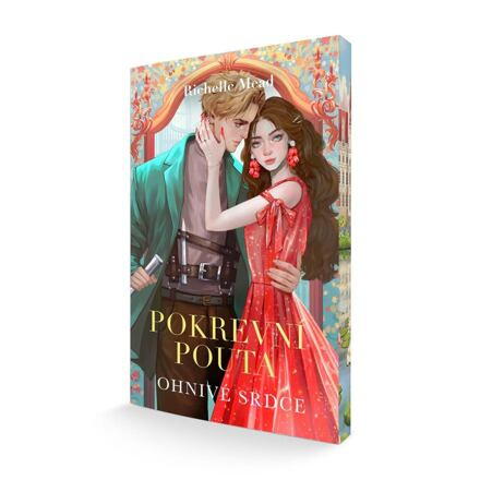 Ohnivé srdce - Richelle Mead
