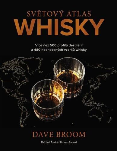 Světový atlas whisky - Dave Broom - kniha z kategorie Kuchařky