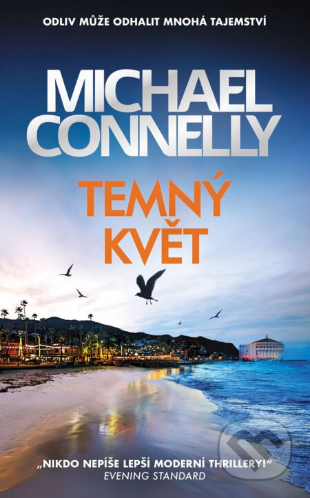 Temný květ - Michael Connelly - kniha z kategorie Detektivky, thrillery a horory