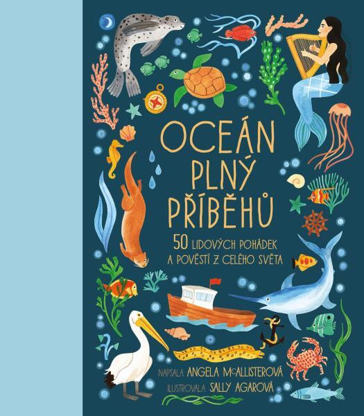 Oceán plný příběhů - Angela McAllisterová - kniha z kategorie Beletrie pro děti