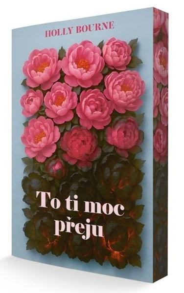 To ti moc přeju - Holly Bourne - kniha z kategorie Thrillery