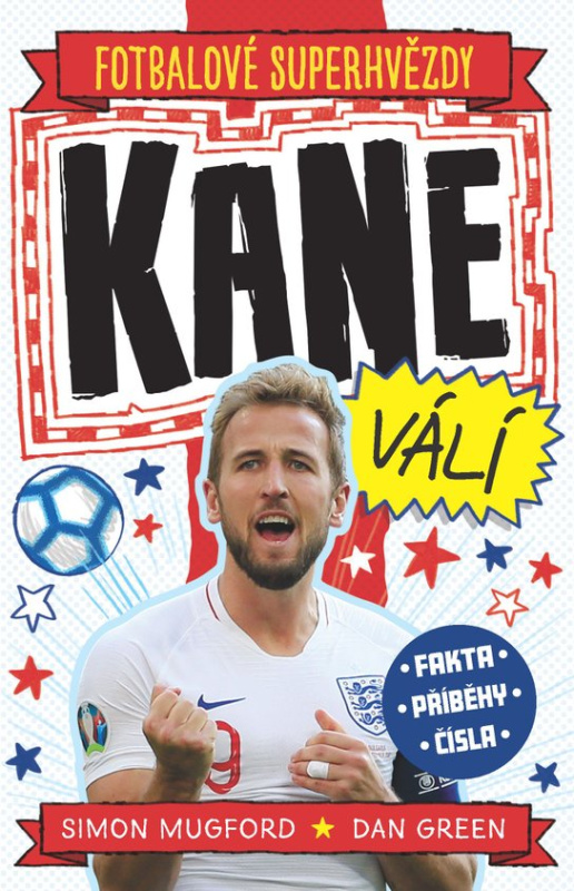 Kane. Fotbalové superhvězdy -  Jaroslav Černý