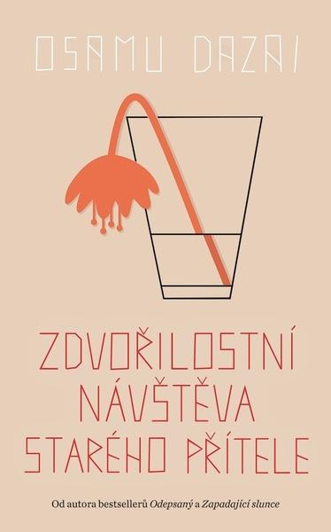 Zdvořilostní návštěva starého přítele - Osamu Dazai - kniha z kategorie Společenská beletrie