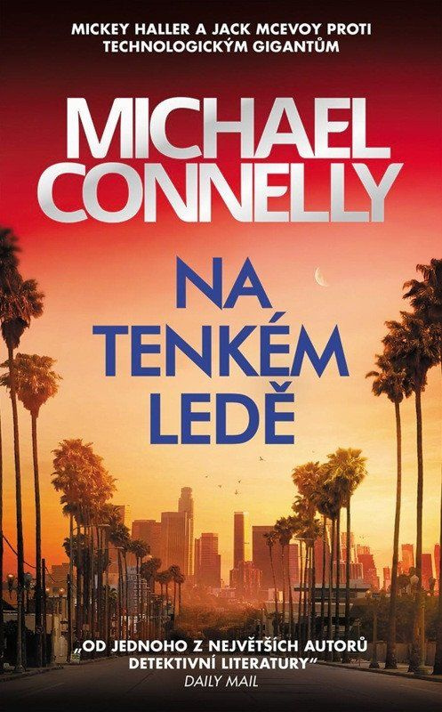 Na tenkém ledě - Michael Connelly - kniha z kategorie Beletria