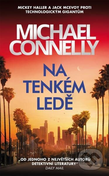 Na tenkém ledě - Michael Connelly - kniha z kategorie Beletria