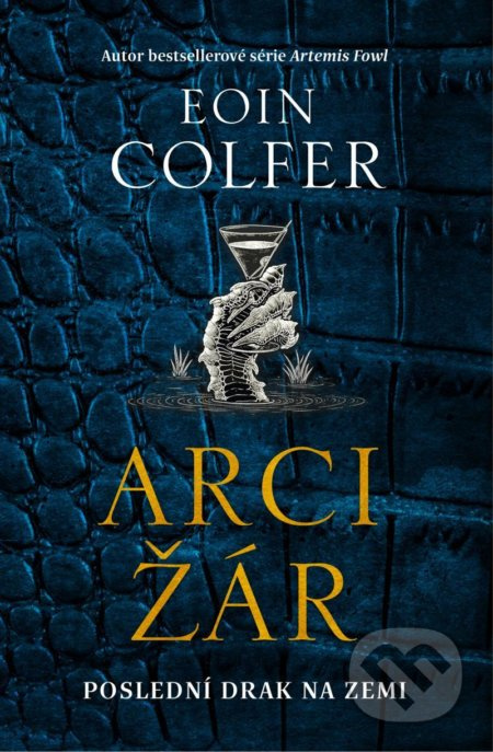 Arcižár - Eoin Colfer