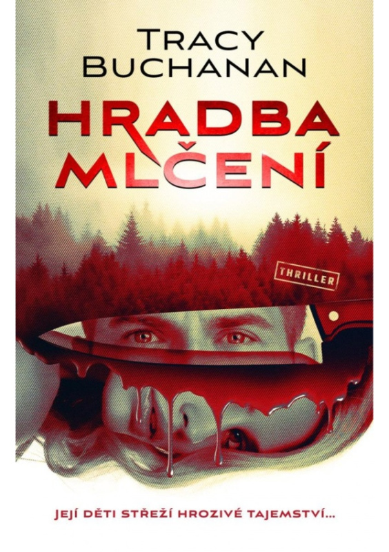Hradba mlčení - Tracy Buchanan