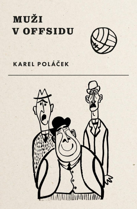 Muži v offsidu - Karel Poláček - kniha z kategorie Beletrie
