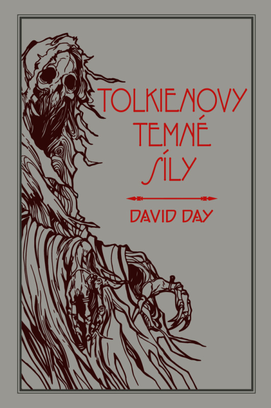 Temné síly v Tolkienovi - David Day