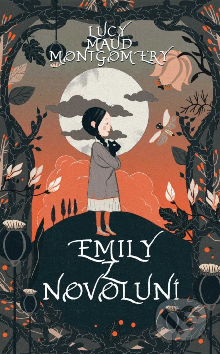 Emily z Novoluní - Lucy Maud Montgomeryová