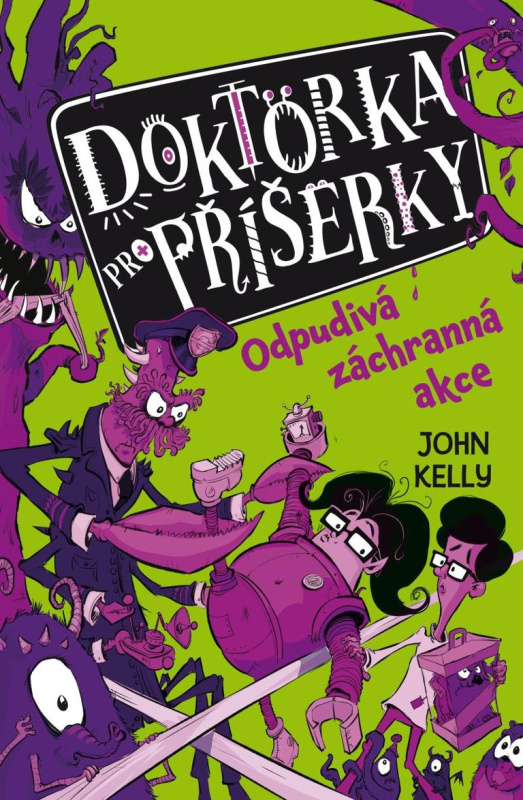 Doktorka pro příšerky 2 - Odpudivá záchranná akce DOBROVSKÝ s.r.o.